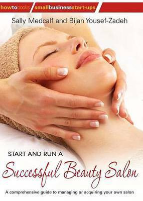 Start and Run a Successful Beauty Salon(English, Electronic book text, Yousef-Zadeh Bijan)