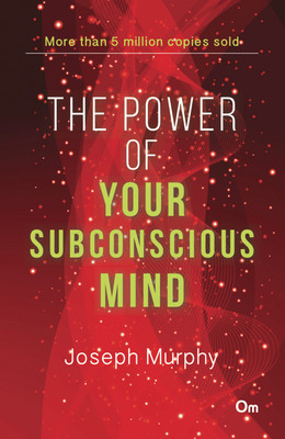 The Power of Your Subconscious Mind(English, Paperback, Joseph Murphy)