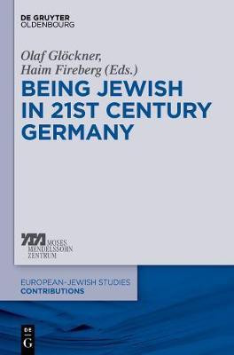 Being Jewish in 21st-Century Germany(English, Electronic book text, unknown)