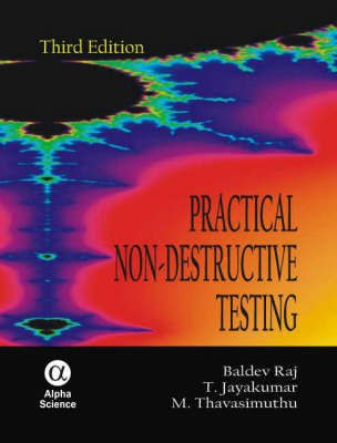 Practical Non-Destructive Testing(English, Hardcover, Raj Baldev)