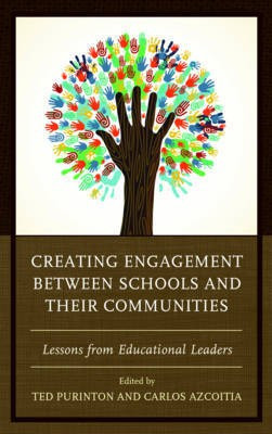 Creating Engagement between Schools and their Communities(English, Hardcover, unknown)