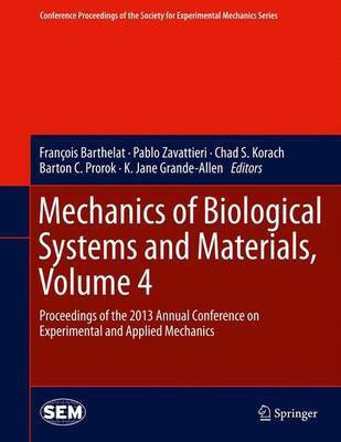 Mechanics of Biological Systems and Materials, Volume 4(English, Hardcover, unknown)