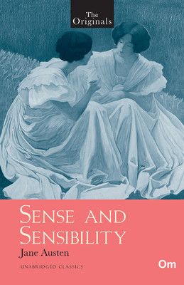 The Originals Sense and Sensibility(English, Paperback, Jane Austen)