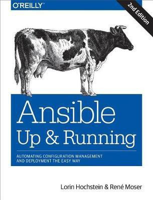 Ansible: Up and Running(English, Electronic book text, Hochstein Lorin)