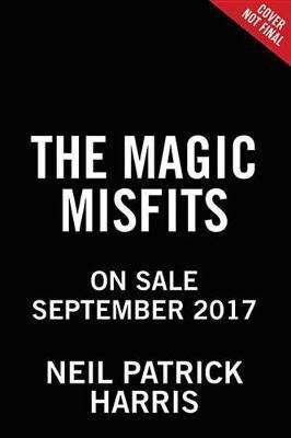 The Magic Misfits(English, Hardcover, Harris Neil Patrick)