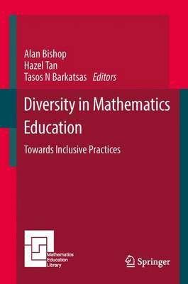 Diversity in Mathematics Education; Towards Inclusive Practices(English, Electronic book text, unknown)