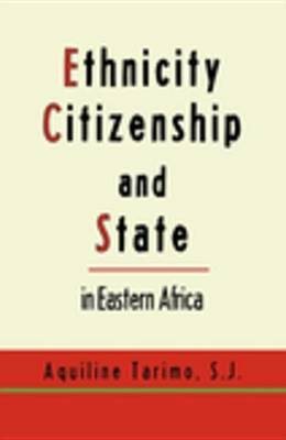 Ethnicity, Citizenship and State in Eastern Africa(English, Electronic book text, Tarimo S. J.)