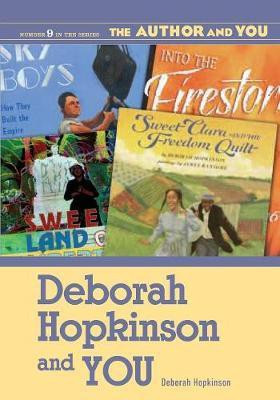 Deborah Hopkinson and YOU(English, Paperback, Hopkinson Deborah)