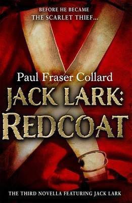 Jack Lark: Redcoat (A Jack Lark Short Story)(English, Electronic book text, Fraser Collard Paul)
