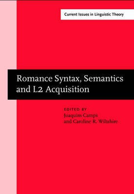 Romance Syntax, Semantics and L2 Acquisition(English, Hardcover, unknown)