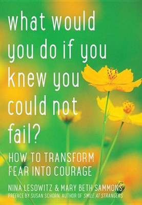 What Would You Do If You Knew You Could Not Fail?(English, Electronic book text, Lesowitz Nina)