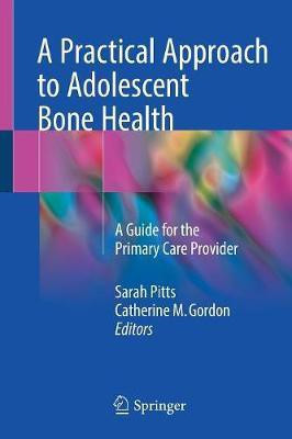 A Practical Approach to Adolescent Bone Health(English, Paperback, unknown)