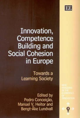 Innovation, Competence Building and Social Cohesion in Europe(English, Hardcover, unknown)