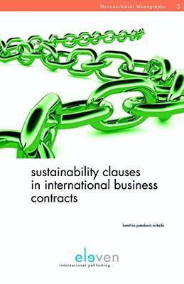 Sustainability Clauses in International Business Contracts(English, Hardcover, Mitkidis Katerina Peterkova)