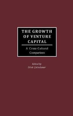 The Growth of Venture Capital(English, Hardcover, Cetindamar Dilek)