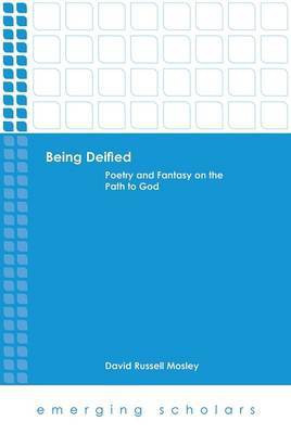 Being Deified(English, Hardcover, Mosley David Russell)