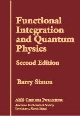 Functional Integration and Quantum Physics(English, Hardcover, Simon Barry)