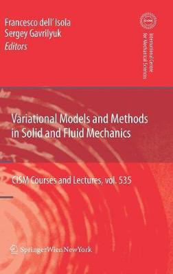 Variational Models and Methods in Solid and Fluid Mechanics(English, Hardcover, unknown)