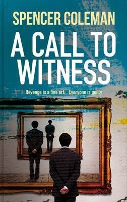 A Call to Witness(English, Electronic book text, Coleman Spencer)