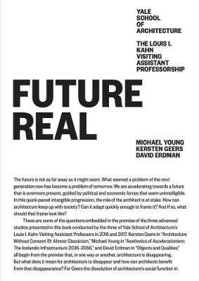 Future Real(English, Paperback, Young Michael)