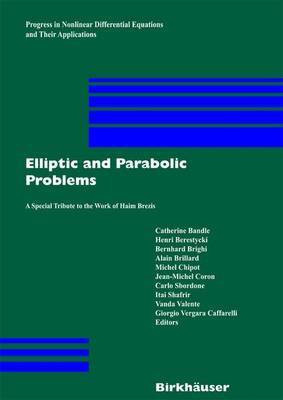 Elliptic and Parabolic Problems(English, Electronic book text, Brezis H)