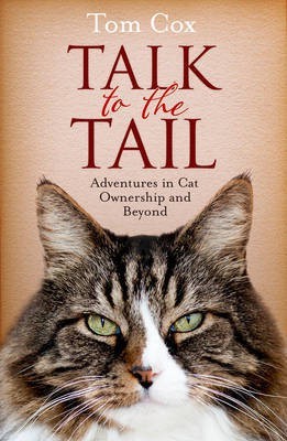 Talk to the Tail(English, Paperback, Cox Tom)