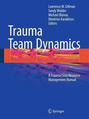 Trauma Team Dynamics(English, Paperback, unknown)