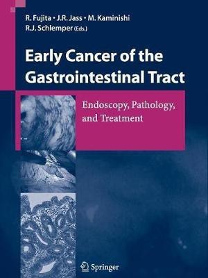 Early Cancer of the Gastrointestinal Tract(English, Paperback, unknown)