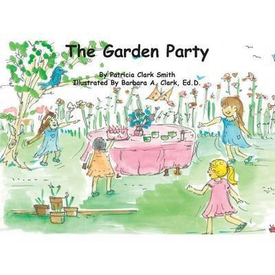 The Garden Party(English, Paperback, Smith Patricia Clark)