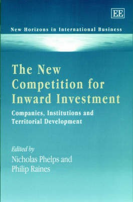 The New Competition for Inward Investment(English, Hardcover, unknown)