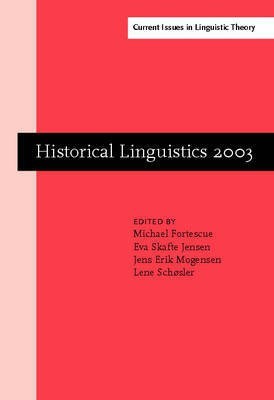 Historical Linguistics 2003(English, Hardcover, unknown)