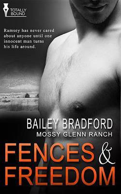 Fences and Freedom(English, Electronic book text, Bradford Bailey)