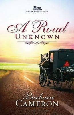 A Road Unknown(English, Electronic book text, Cameron Barbara)