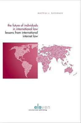 The Future of Individuals in International Law(English, Hardcover, Kettemann Matthias C.)
