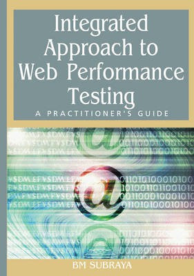 Integrated Approach to Web Performance Testing: A Practitioner's Guide(English, Electronic book text, Subraya B.M.)