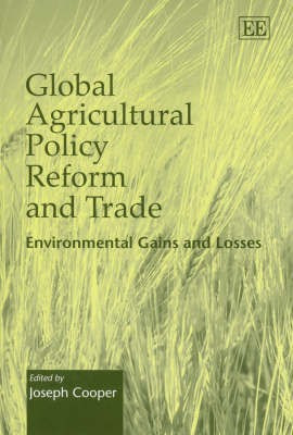 Global Agricultural Policy Reform and Trade(English, Hardcover, unknown)