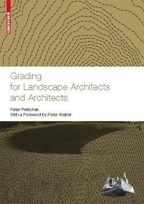 Grading for Landscape Architects and Architects(English, Electronic book text, Petschek Peter)