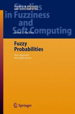 Fuzzy Probabilities(English, Electronic book text, Buckley James J.)
