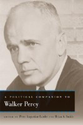 A Political Companion to Walker Percy(English, Hardcover, unknown)