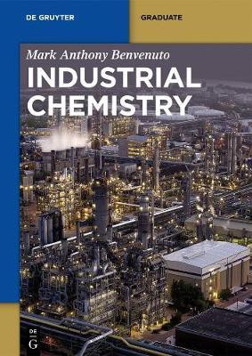 Industrial Chemistry(English, Electronic book text, Benvenuto Mark Anthony)