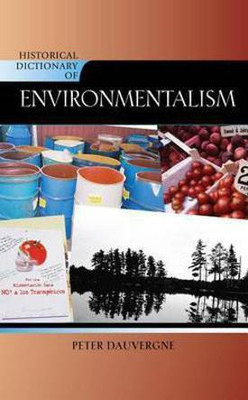 Historical Dictionary of Environmentalism(English, Electronic book text, Dauvergne Peter)