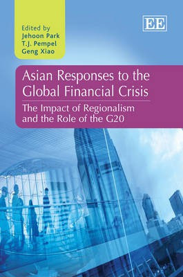 Asian Responses to the Global Financial Crisis(English, Hardcover, unknown)