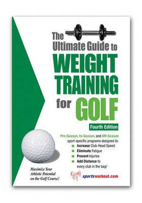 The Ultimate Guide to Weight Training for Golf(English, Electronic book text, Price Rob)