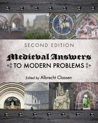 Medieval Answers to Modern Problems(English, Paperback, unknown)
