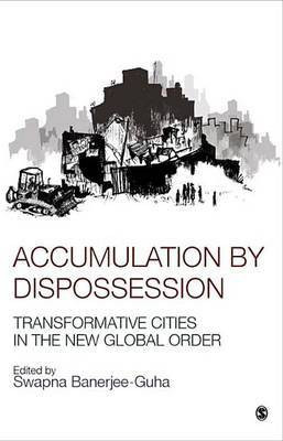 Accumulation by Dispossession(English, Electronic book text, unknown)