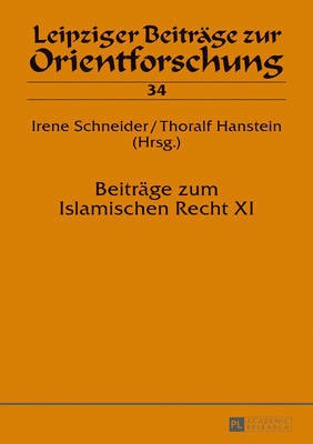 Beitraege zum Islamischen Recht XI(English, Hardcover, unknown)