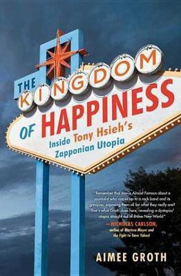 The Kingdom of Happiness(English, Electronic book text, Groth Aimee)