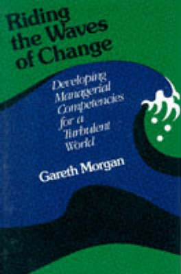 Riding the Waves of Change(English, Hardcover, Morgan Gareth Professor)