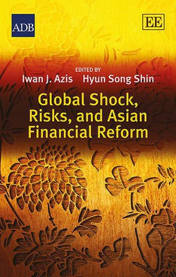 Global Shock, Risks, and Asian Financial Reform(English, Hardcover, unknown)