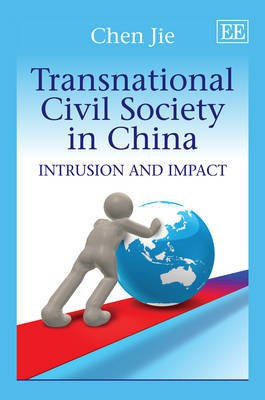 Transnational Civil Society in China(English, Hardcover, Jie Chen)